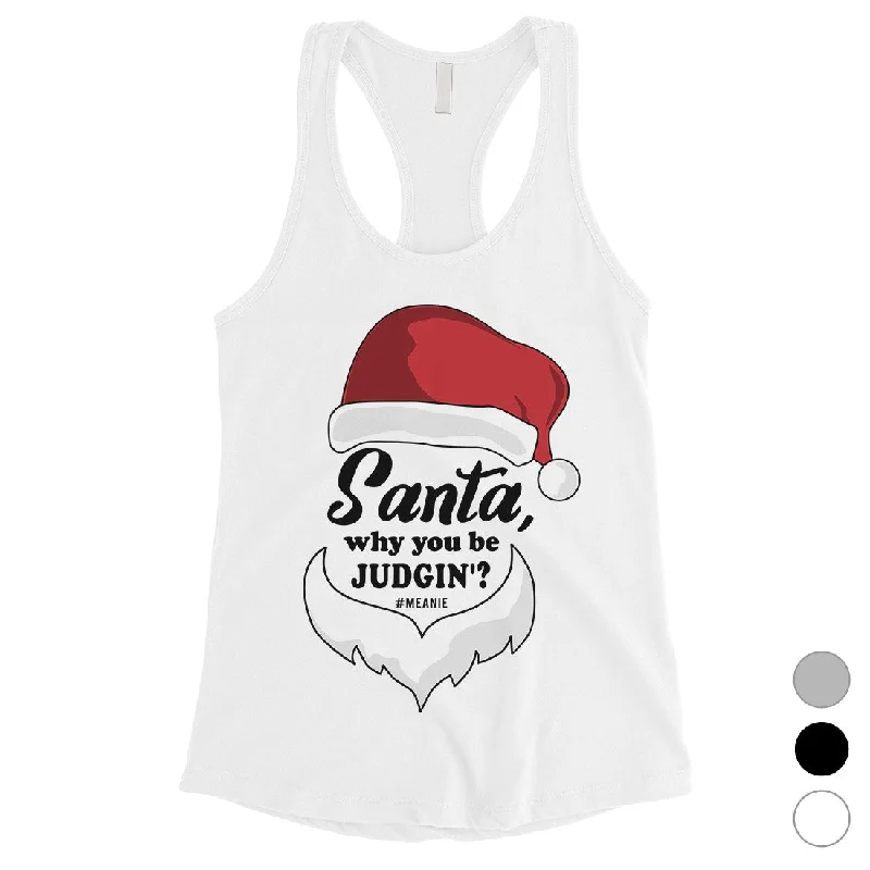 Santa Be Judging Womens Tank Top