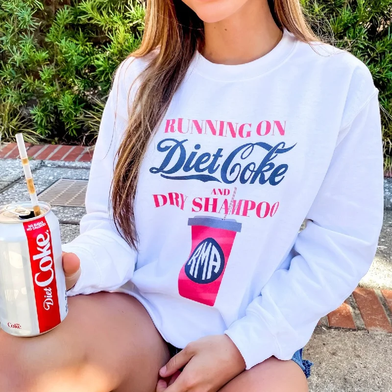 Monogrammed 'Diet Coke & Dry Shampoo' Sweatshirt